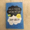 Khi lỗi thuộc về những vì sao - John Green