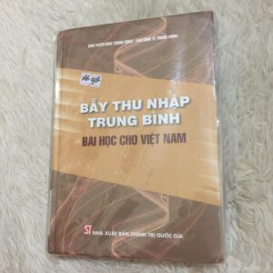 Bẫy Thu Nhập Trung Bình - Bài học cho Việt Nam