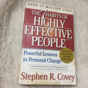 The 7 Habits of Highly Effective Peole