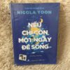 Nếu Chỉ Còn Một Ngày Để Sống - Nicola Yoon