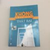 Không bao giờ thất bại - W. Clement Stone
