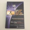 Làm chủ tư duy, Thay đổi vận mệnh - Adam Khoo