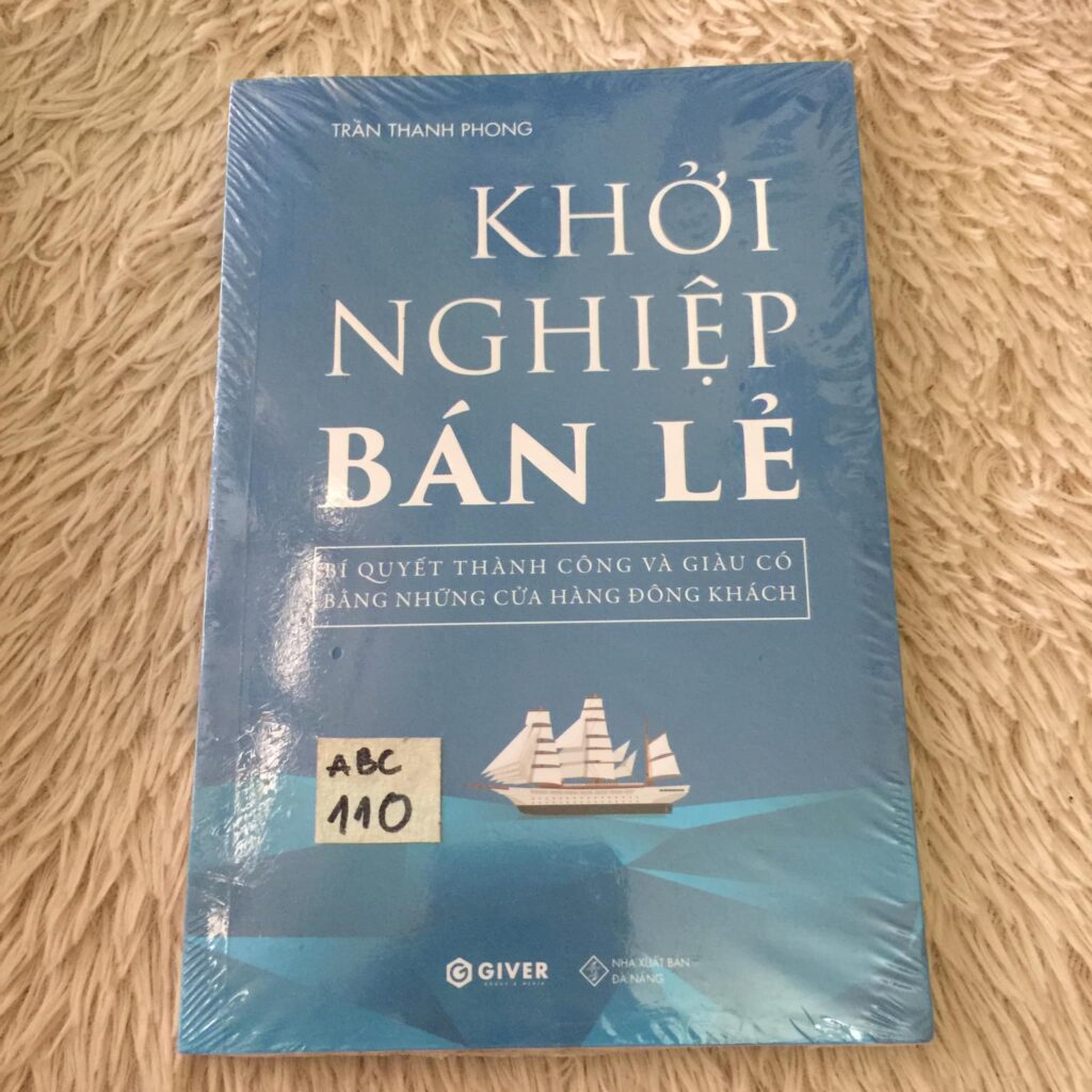 Khởi nghiệp bán lẻ - Trần Thanh Phong - Sách Cũ ABC