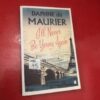 I'll Never Be Young Again - Daphne du Maurier