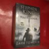 The Dark Tower 3: The Wast Lands