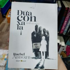 Đứa con xa lạ - Rachel Abbott