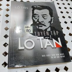 Tuyển tập Lỗ Tấn (NXB Văn Nghệ)