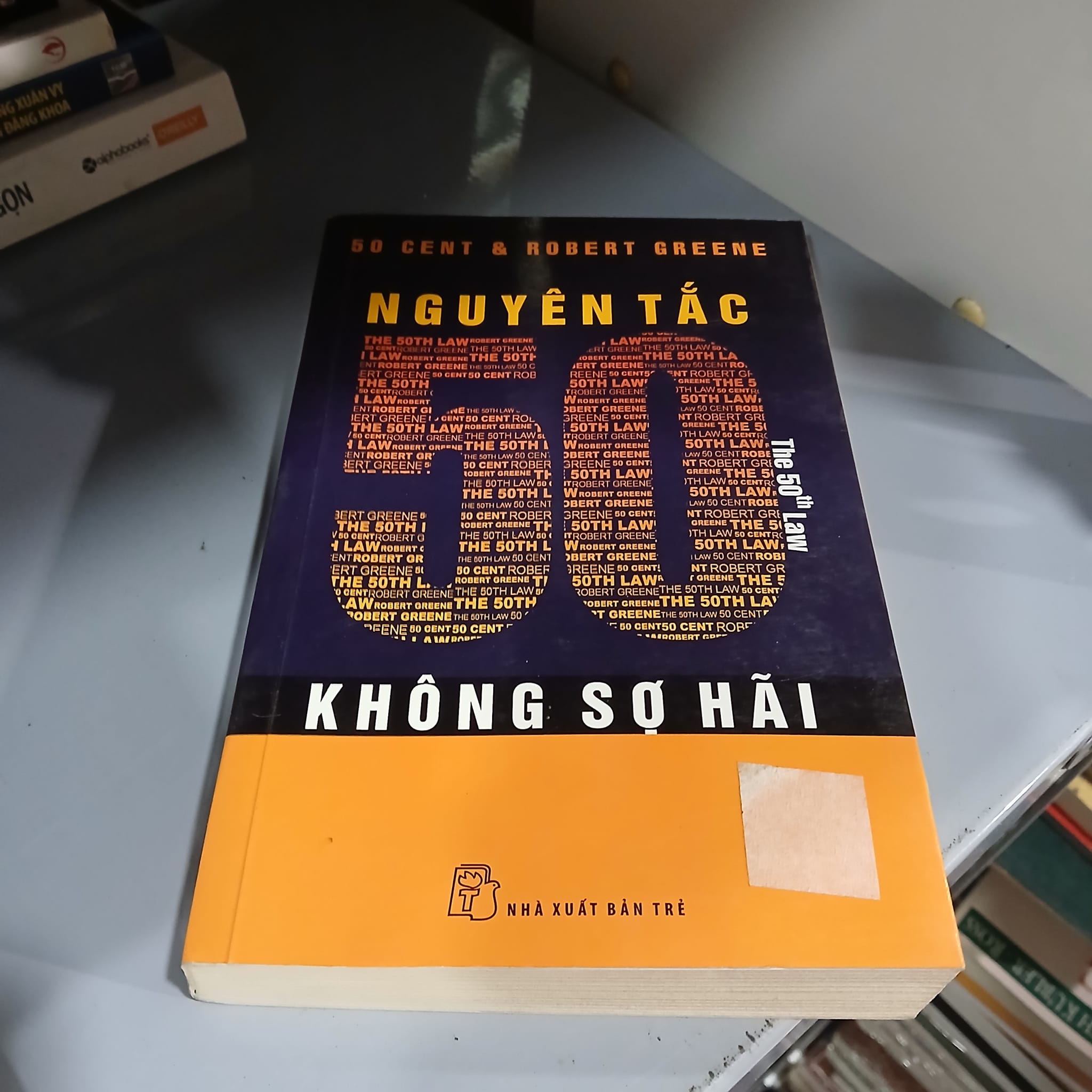 Nguyên tắc 50 không sợ hãi - 50 Cent & Robert Greene